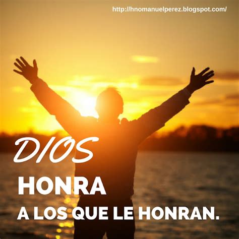 dios honra al que le honra