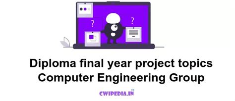 62 Most Diploma Final Year Project Topics For Computer Engineering Tips And Trick