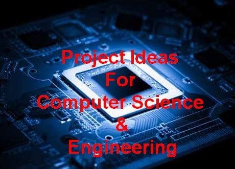  62 Most Diploma Final Year Project Topics For Computer Engineering Tips And Trick