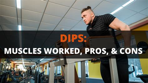 Dips Exercise Pros And Cons