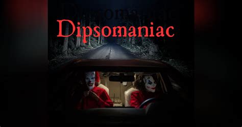 Dipsomaniac Example Sentence