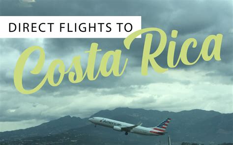 direct flights to costa rica