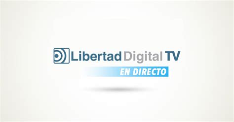 directo libertad digital tv