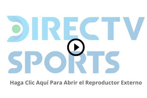 directv sports en vivo hoy