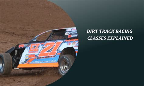 Dirt Track Classes
