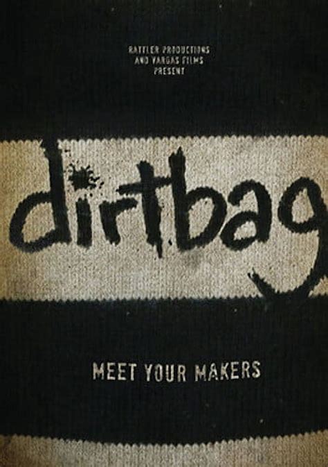 Dirtbag Documentary