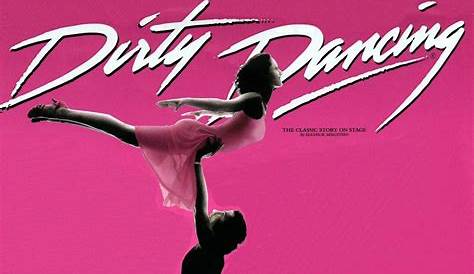 El musical "Dirty Dancing" del 1 al 6 de septiembre en el Teatro Olympia