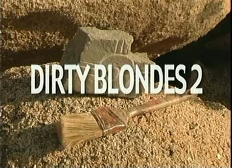 dirty blondes 2
