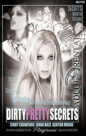 dirty pretty secrets