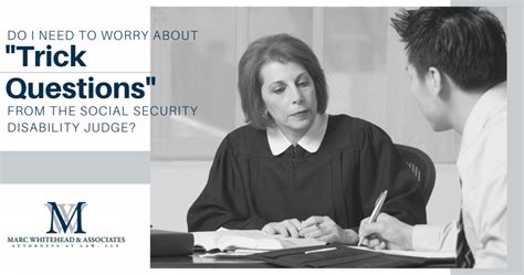 Disability Judge Trick Questions