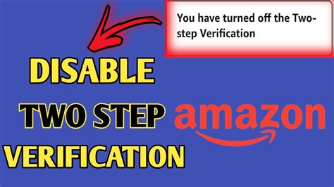disable two step verification amazon