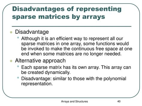 disadvantages of sparse matrix