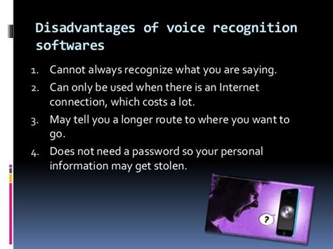 disadvantages of using voice recognition software