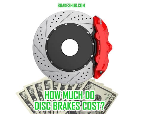 Disc Brakes Average Cost