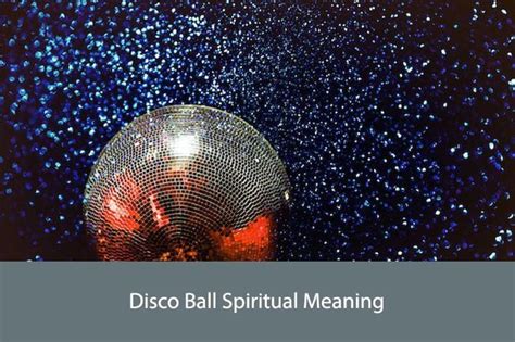 Disco Ball Meaning