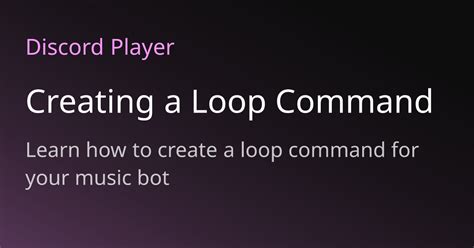 Discord Music Bot Loop Command