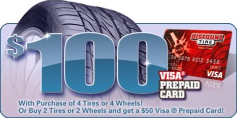Discount Tires 100 Prepaid Visa With The Purchase of 4 Tires