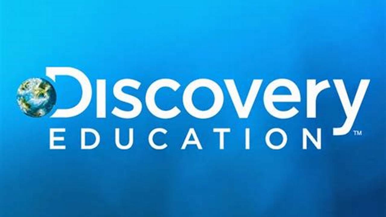 Discovery Education: Revolutionizing K-12 Learning