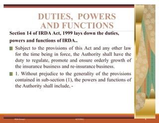 Discuss About Irda Powers Duties And Functions