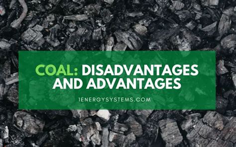 discuss the advantages and disadvantages of using coal as an energy source