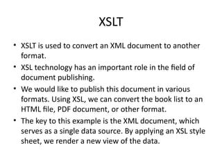 Discuss Xslt Technology With Example