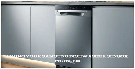 Dishwasher Sensor Problem