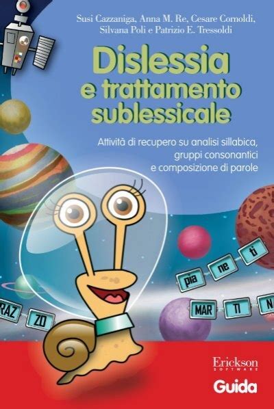 The Best Dislessia E Trattamento Sublessicale Going Viral
