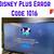 disney plus error code complete list with possible fixes