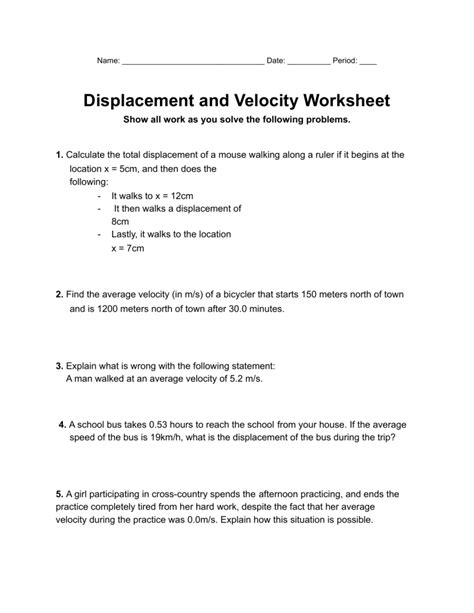 displacement and velocity worksheet show all work as you solve the following problems