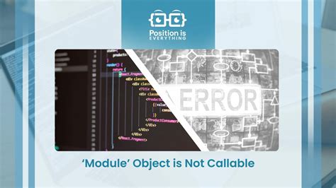 Display 'Module' Object Is Not Callable