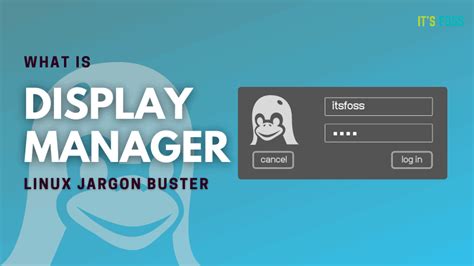 Display Manager Linux