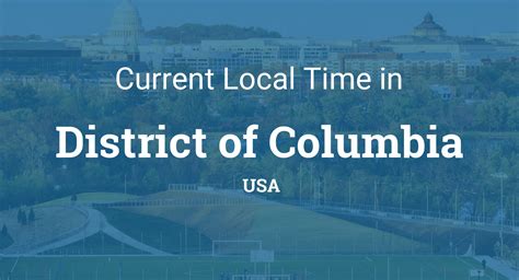 District of Columbia Time Zone Explained: What You Need
