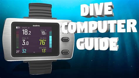 Dive Computer Explained