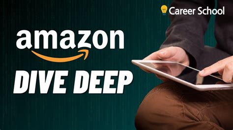 Dive Deep Amazon Principle Example