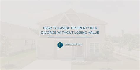 Divide Property Before Divorce