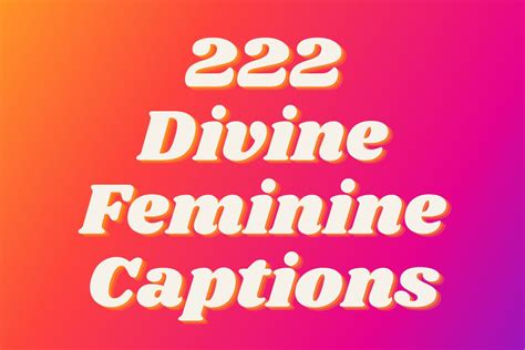 Divine Feminine Captions for Instagram