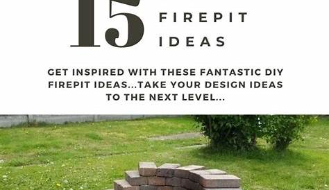 Diy Firepit Ideas That Wont Break The Bank Creating A Low Cost