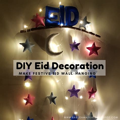 Diy Decorations For Eid