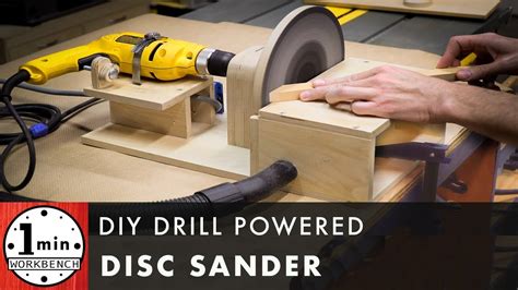 Diy Drill Powered Disc Sander