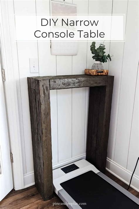 Diy Narrow Console Table