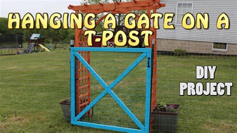 Diy T-Post Gate Hinge