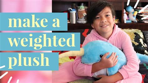 Diy Weighted Plush