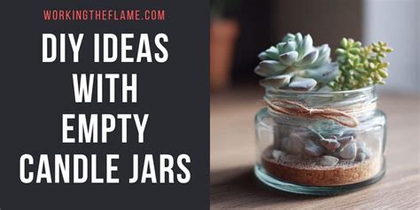 Diy With Empty Candle Jars