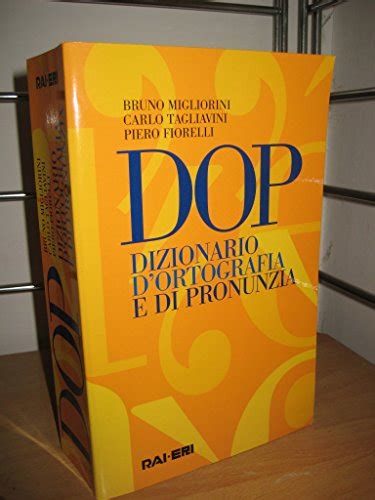 dizionario di ortografia e pronunzia dop