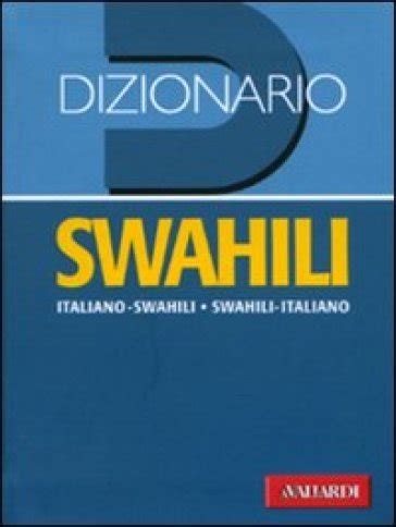 dizionario lingua swahili italiano