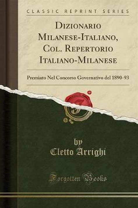 dizionario milanese-italiano col repertorio italiano-milanese