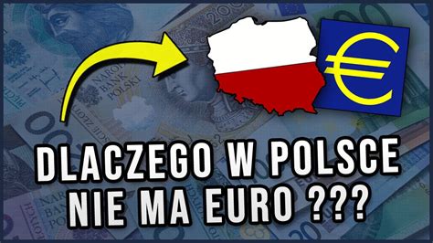 dlaczego w polsce nie ma euro