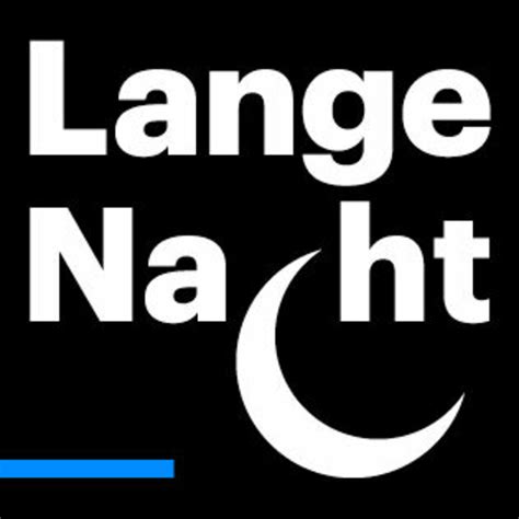 dlf kultur lange nacht archiv