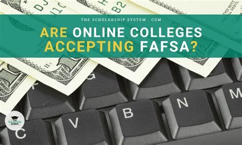 Do Online Colleges Accept Fafsa?