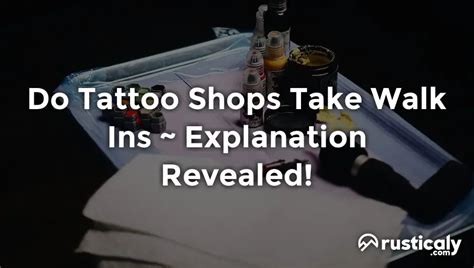 Innovative Do Tattoo Shops Accept Walk Ins Ideas